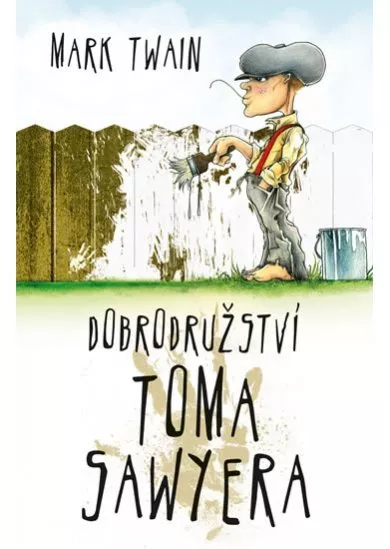 Dobrodružství Toma Sawyera