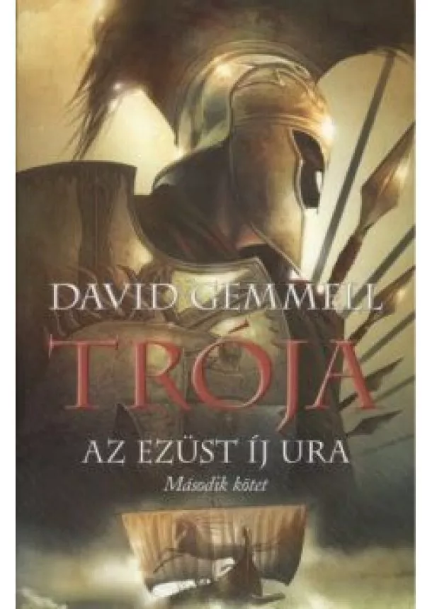 DAVID GEMMELL - TRÓJA II.