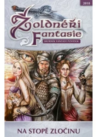 Žoldnéři fantasie 9 - Na stopě zločinu