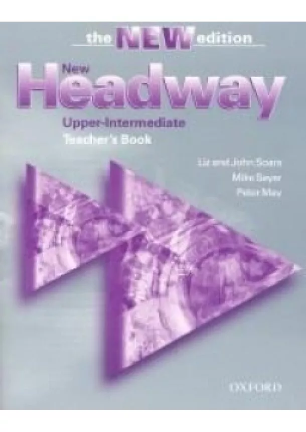 John Soars - New Headway Upper Intermediate - Third Edition -Teacher´s Book /New Edition/