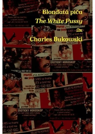 Odbarvená píča / The White Pussy