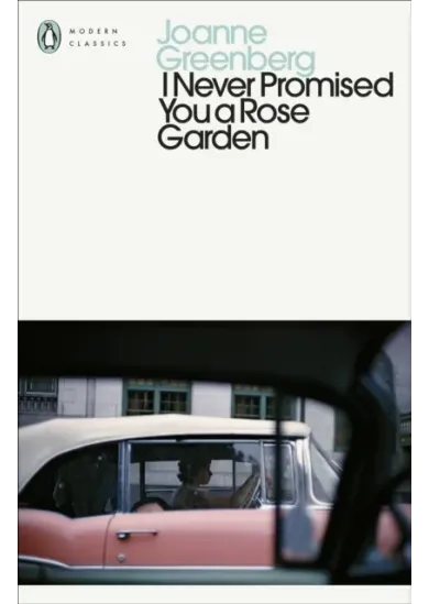 I Never Promised You a Rose Garden