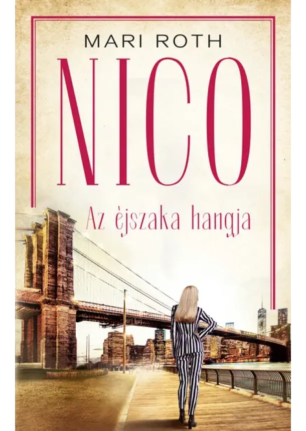Mari Roth - Nico - Az éjszaka hangja