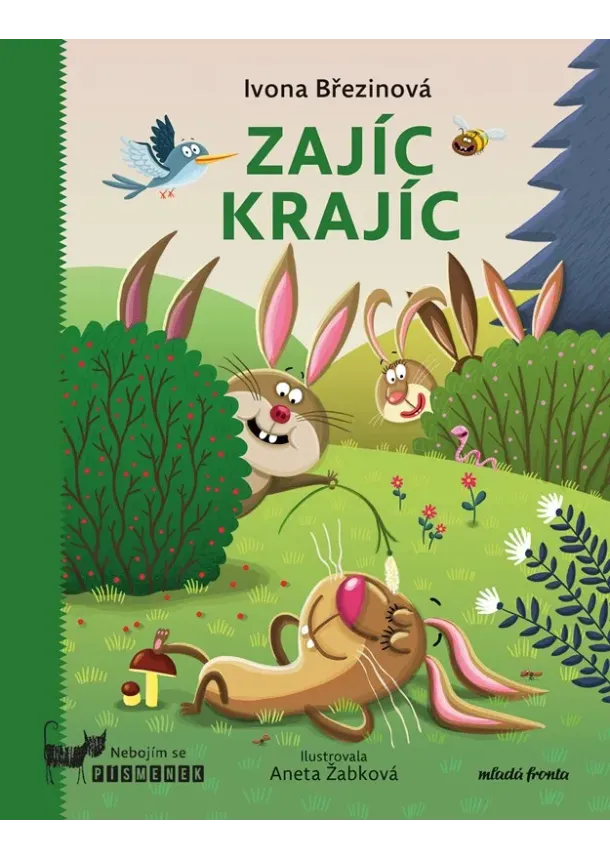 Ivona Březinová - Zajíc Krajíc 