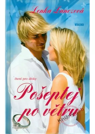 Pošeptej po větru