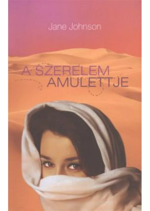 JANE JOHNSON - A SZERELEM AMULETTJE