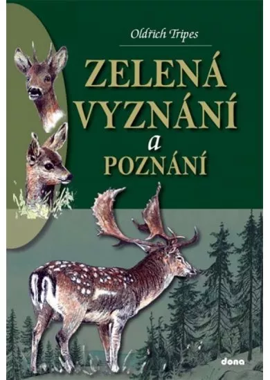 Zelená vyznání a poznání