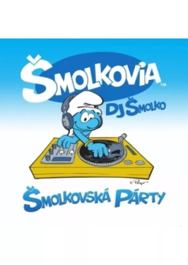 autor neuvedený - Šmolkovia – Šmolkovská párty CD
