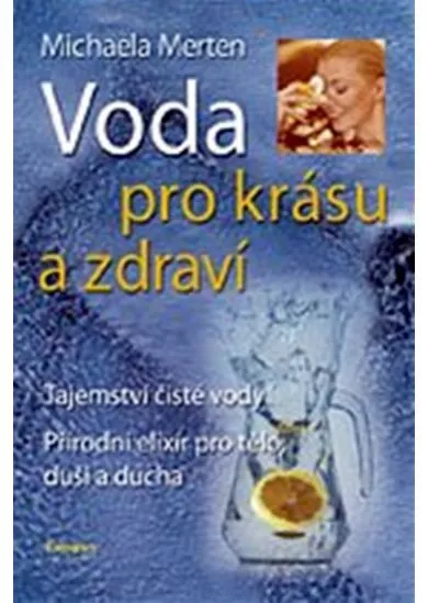 Voda pro krásu a zdraví