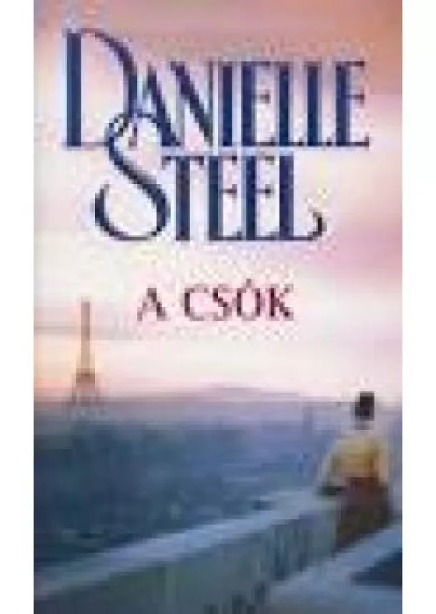 Danielle Steel - A csók 