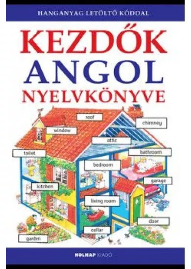 Kezdők angol nyelvkönyve - Kezdők nyelvkönyve