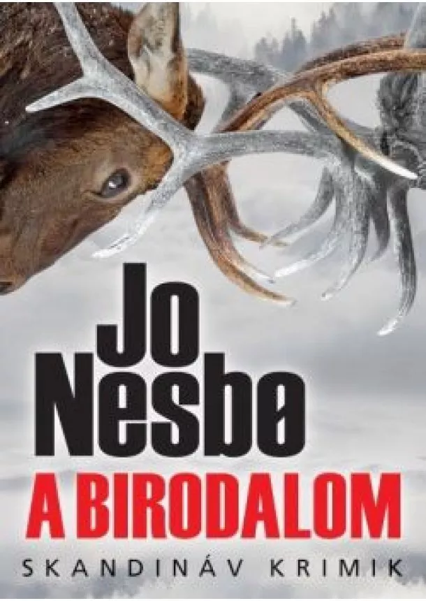 Jo Nesbo - A birodalom - Skandináv krimik