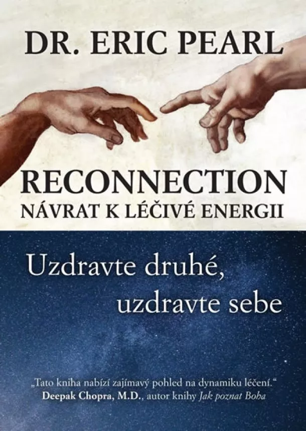 Eric Pearl - Reconnection - Návrat k léčivé energii