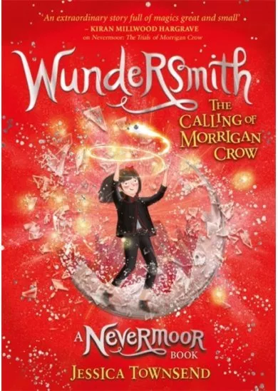 Nevermoor: Wundersmith