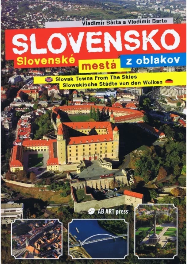 Vladimír Bárta , Vladimír Barta - Slovenské mestá z oblakov