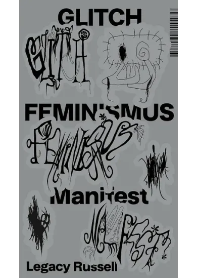 Glitch feminismus: manifest