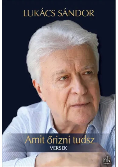 Amit őrizni tudsz - Versek - Álarcok sorozat