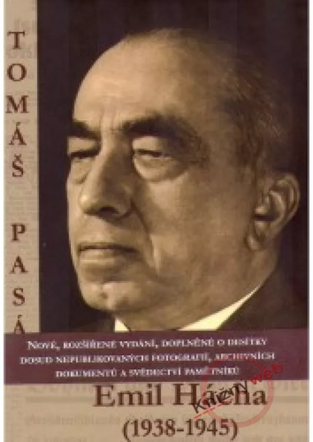 Tomáš Pasák - Emil Hácha (1938-1945)