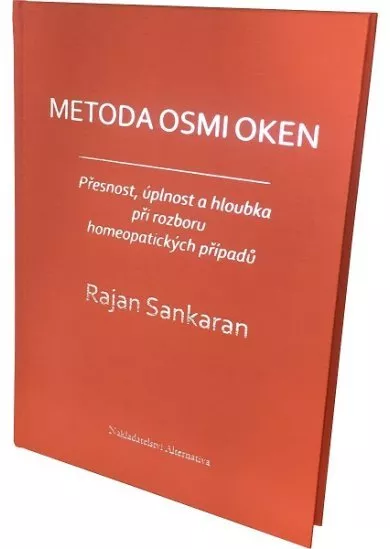 Metoda osmi oken - Přesnost, úplnost a hloubka při rozboru homeopatických případů