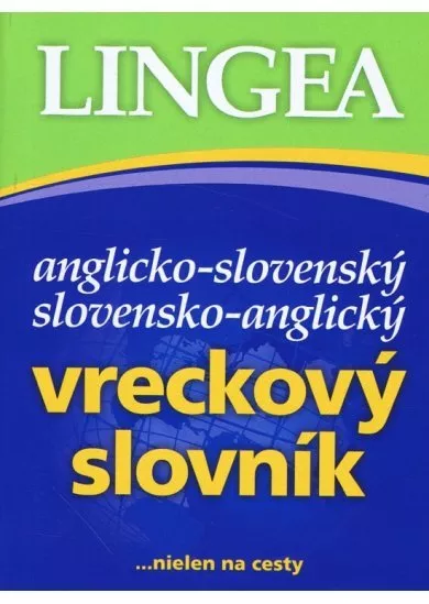 Anglicko-slovenský, slovensko-anglický vreckový slovník – 6.vyd.