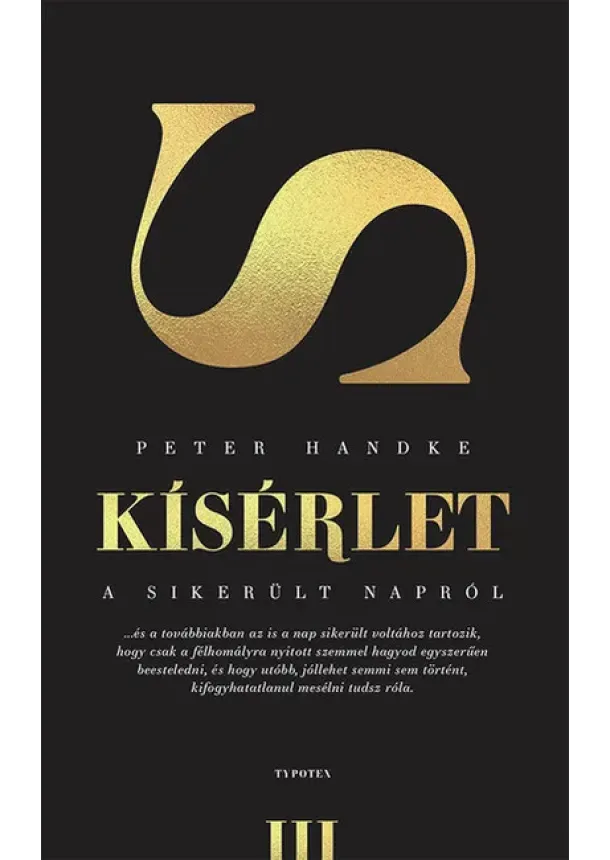 Peter Handke - Kísérlet a sikerült napról - Egy téli nap álma