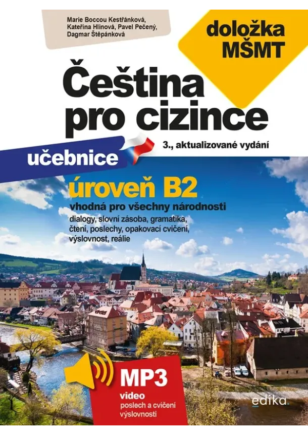 Marie Boccou Kestřánková, Pečený Pavel, Dagmar Štěpánková, Kateřina Upton - Čeština pro cizince B2
