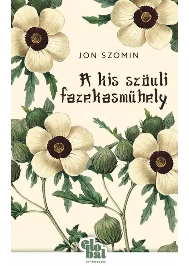 Jon Szomin - A kis szöuli fazekasműhely - Globál