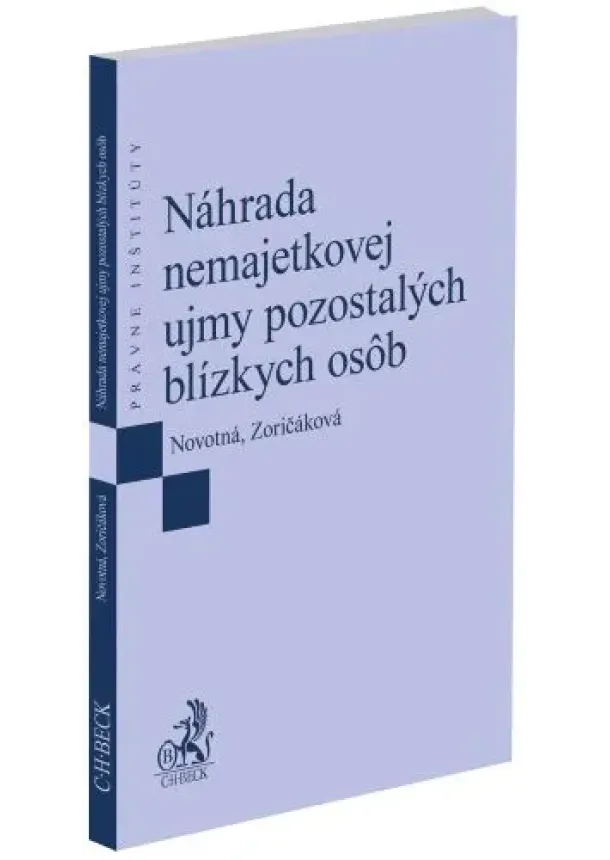Marianna Novotná, Zuzana Zoričáková - Náhrada nemajetkovej ujmy pozostalých blízkych osôb