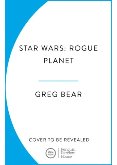 Star Wars: Rogue Planet