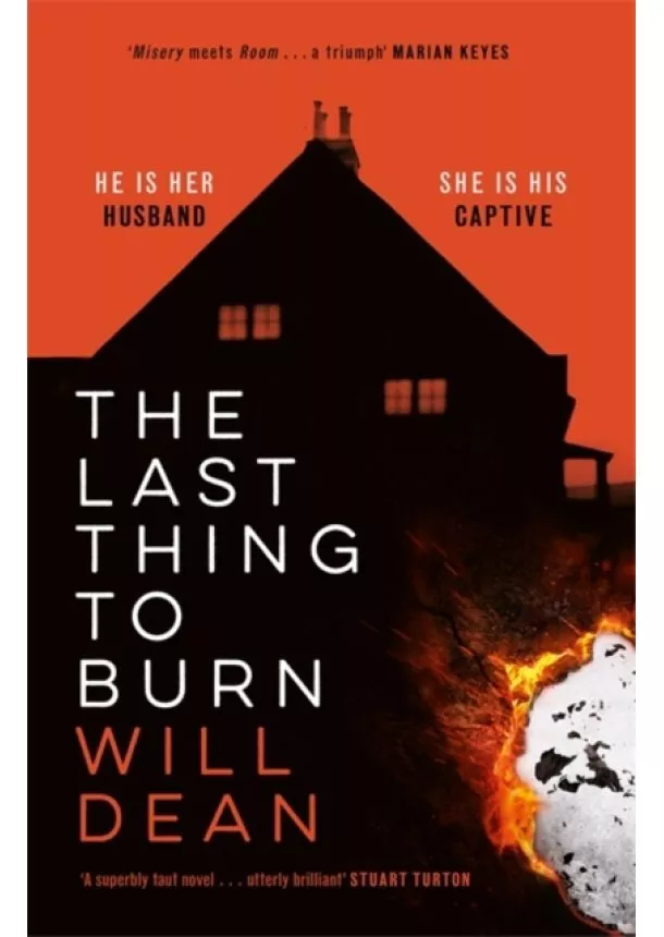 Will Dean - The Last Thing to Burn