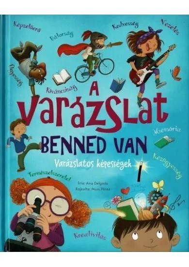 A varázslat benned van