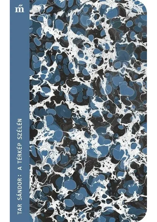 Tar Sándor - A térkép szélén - Magvető Zsebkönyvtár
