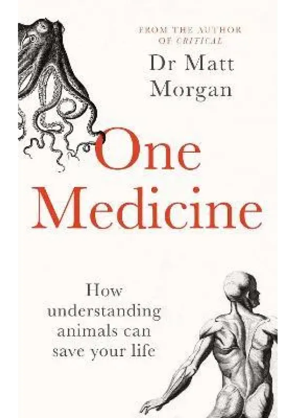 One Medicine: How understanding animals can save our lives