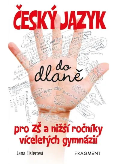 Český jazyk do dlaně pro ZŠ a nižší roč. vícelet. gymnázií