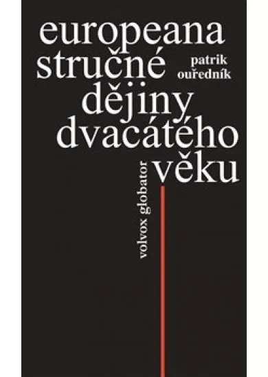 Europeana - Stručné dějiny dvacátého věku