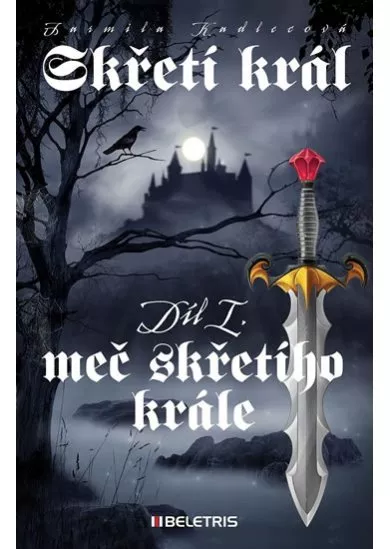 Skřetí král 1 - Meč skřetího krále
