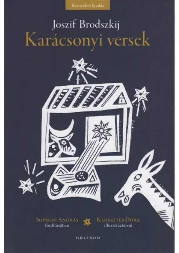 Joszif Alekszandrovics Brodszkij - Karácsonyi versek (illusztrált)