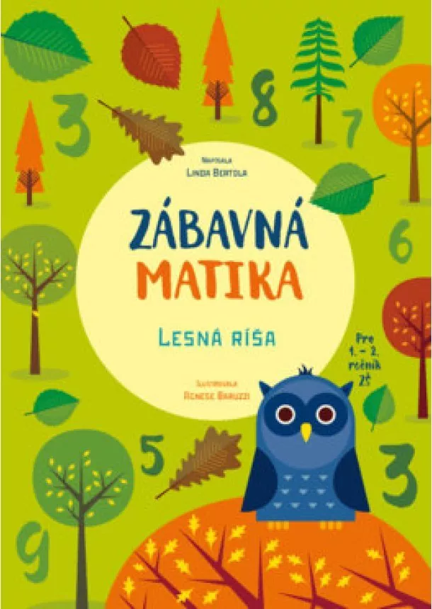 Linda Bertola - Zábavná matika - Lesná ríša