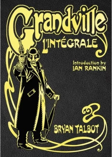 Grandville LIntegrale