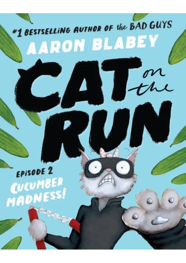 Aaron Blabey - Cat on the Run (Episode 2)