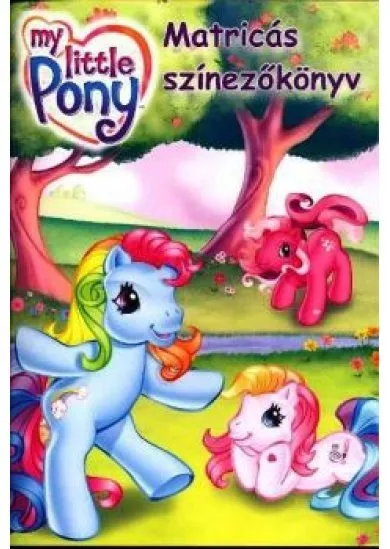 MY LITTLE PONY MATRICÁS SZÍNEZŐKÖNYV