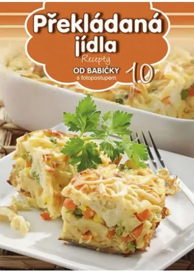 Překládaná jídla 10 - Recepty od babičky s fotopostupem 10