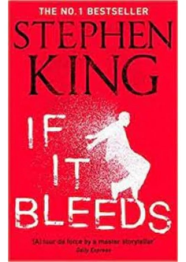 Stephen King - If It Bleeds