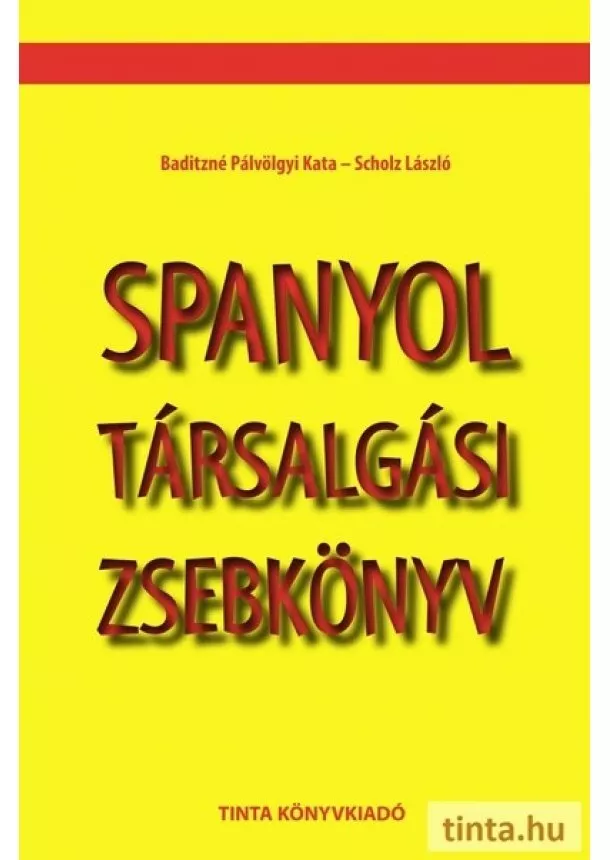 Baditzné Pálvölgyi Kata - Spanyol társalgási zsebkönyv