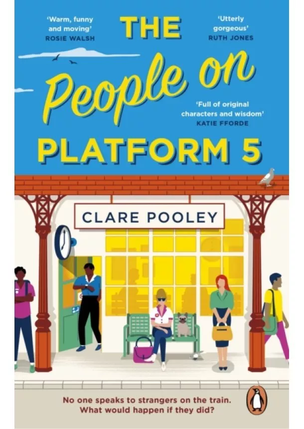 Clare Pooley - The People on Platform 5