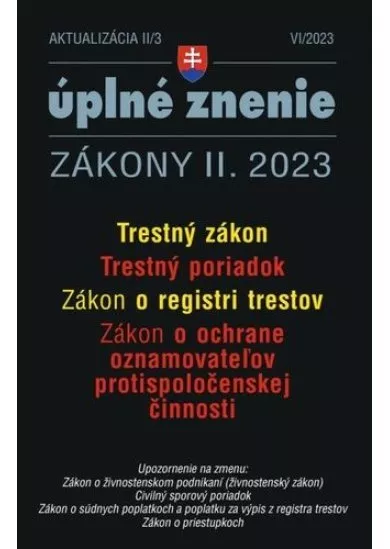 Aktualizácia 2023  II/3 - Trestný zákon a Trestný poriadok