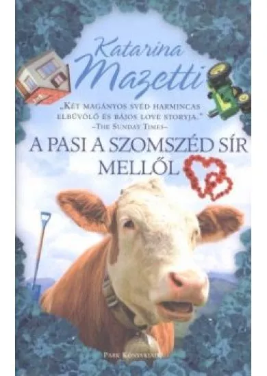 A PASI A SZOMSZÉD SÍR MELLŐL