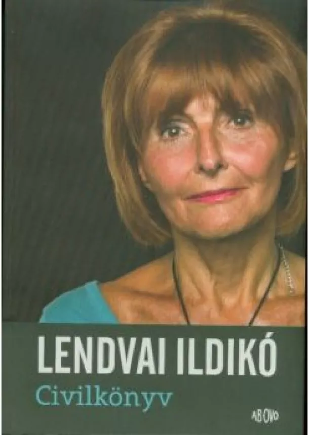 Lendvai Ildikó - Civilkönyv