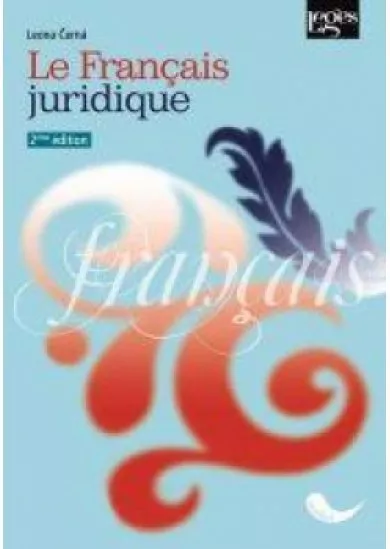 Le Français juridique 2e édition