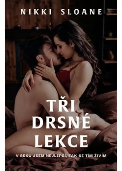 Tři drsné lekce